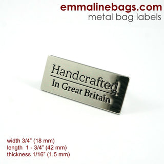 Metal Bag Label: "Handcrafted - in Great Britain" - Emmaline Bags Inc.