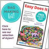 Easy Does It Boxy Bag - A COMPLETE KIT, Including Pattern, foam & Fabric!!