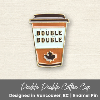 Double Double Coffee Cup | Enamel Pin