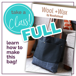 Class: Wool+Wax Tote - Saturday, January 11, 2025