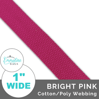Bright Pink | Cotton/Poly Webbing (Per 1 Yard) • 1 " Wide (25 mm) - Emmaline Bags Inc. - Straps & Handles