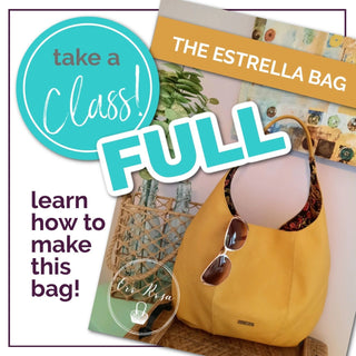 Class: The Estrella Bag - Saturday, April 12, 2025 - Emmaline Bags Inc.