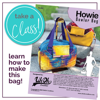 Class: The Howie Bowler Bag by UhOh Creations - Saturday, Nov 23, 2024 - Emmaline Bags Inc.