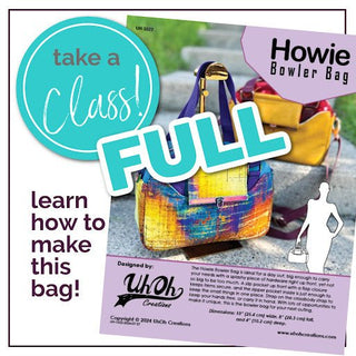 Class: The Howie Bowler Bag by UhOh Creations - Saturday, Nov 23, 2024 - Emmaline Bags Inc.