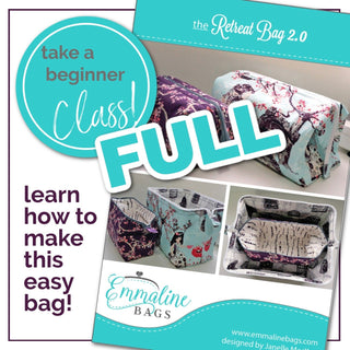 Class: The Retreat Bag Beginner Class - Saturday, SEPT 14/24 - Emmaline Bags Inc.