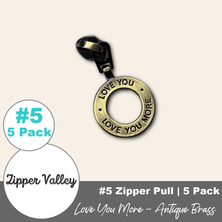 'Love You More' | Zipper Sliders with Pulls | Size 5 (5 Pack) - Emmaline Bags Inc. - Bag Zippers