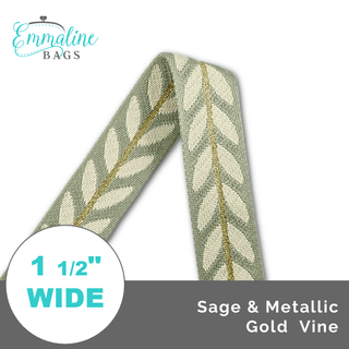 Sage & Metallic Gold Vine • 1 1/2" (38mm) Wide (Per 1 Yard) - Emmaline Bags Inc.-Straps & Handles