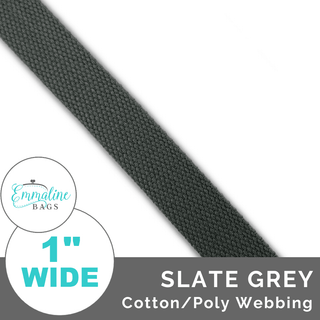 Slate Grey | Cotton/Poly Webbing (Per 1 Yard) • 1 " Wide (25 mm) - Emmaline Bags Inc. - Straps & Handles