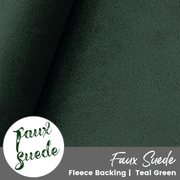 TEAL GREEN | Faux Suede (per ¼ yard)