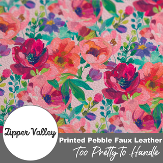 Too Pretty to Handle | Zipper Valley Printed Pebble Faux Leather | 12" x 52" Pre - Cut - Emmaline Bags Inc. - Fabric