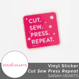 Vinyl Sticker: Cut Sew Press Repeat - Emmaline Bags Inc.