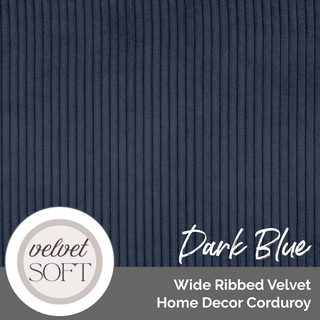 Wide Ribbed Velvet Home Decor Corduroy (Per ½ Yard) - Emmaline Bags Inc.-Fabric